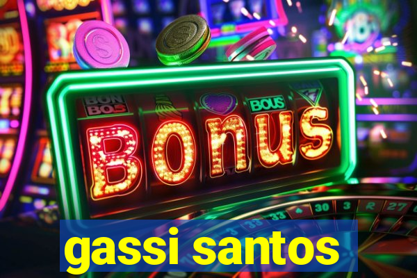 gassi santos