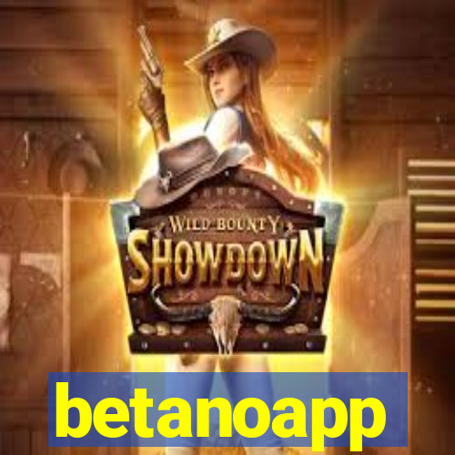 betanoapp