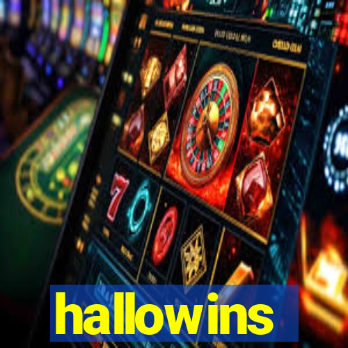 hallowins