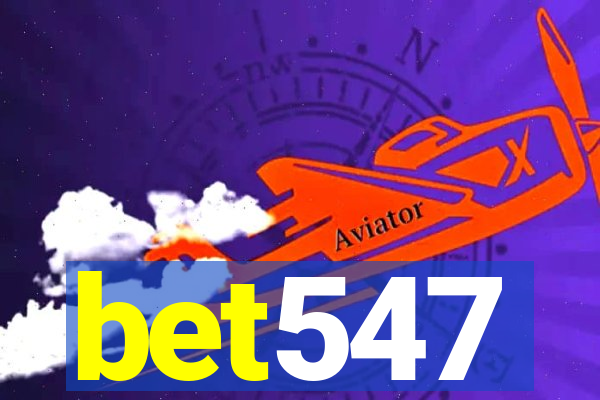 bet547