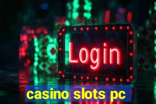 casino slots pc