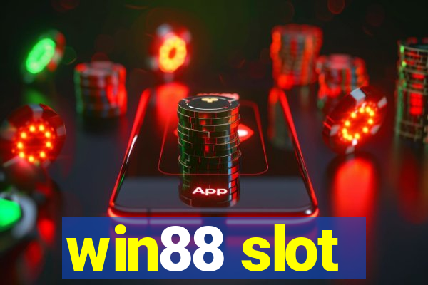 win88 slot