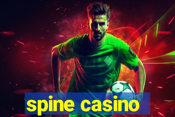 spine casino