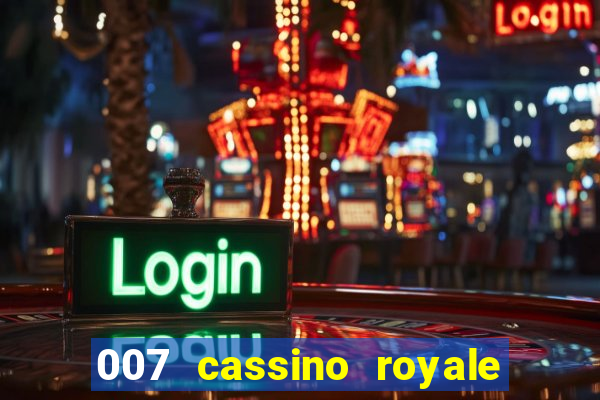 007 cassino royale download dublado avi