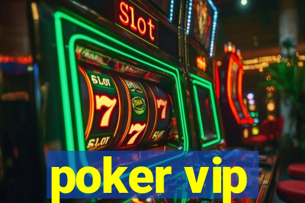 poker vip