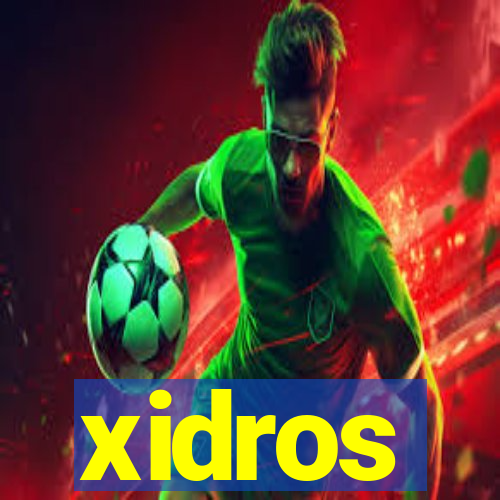 xidros