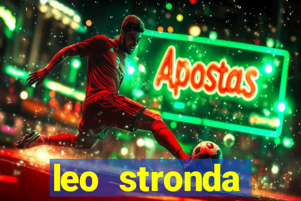 leo stronda terminou com greicy santos