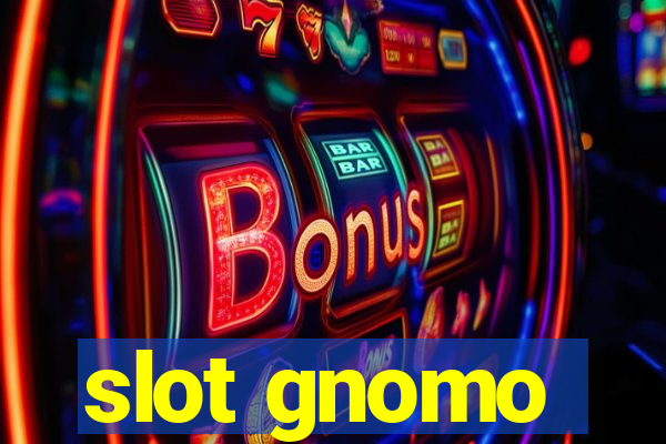 slot gnomo