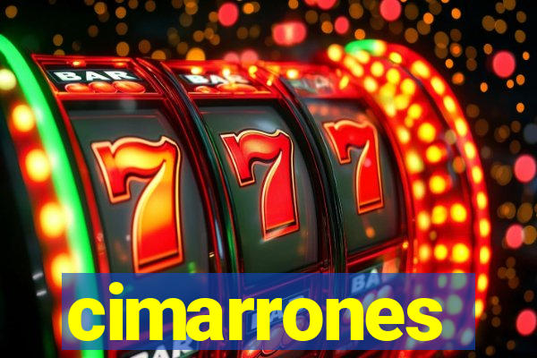 cimarrones