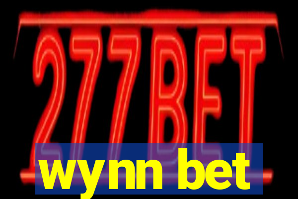 wynn bet