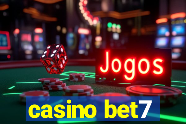 casino bet7