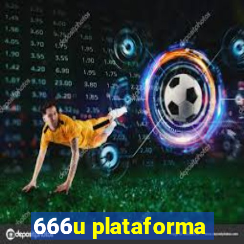 666u plataforma