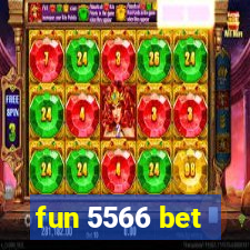 fun 5566 bet