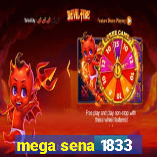 mega sena 1833