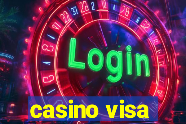 casino visa