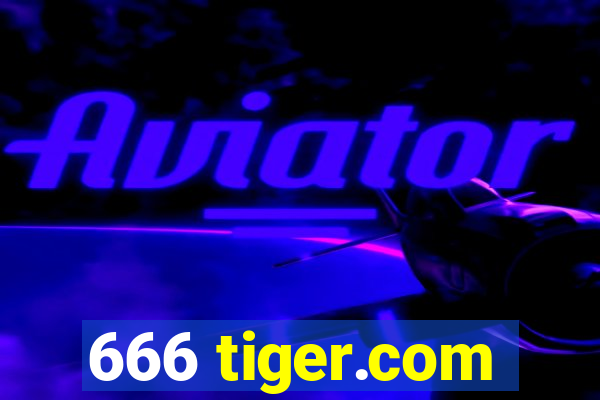 666 tiger.com