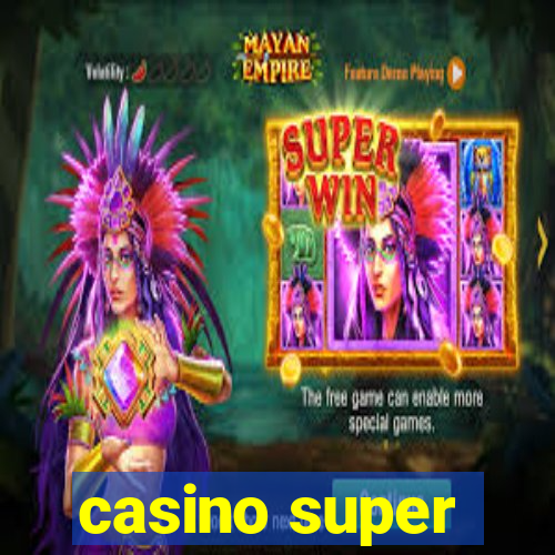 casino super