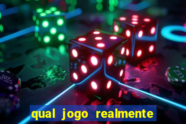 qual jogo realmente ganha dinheiro