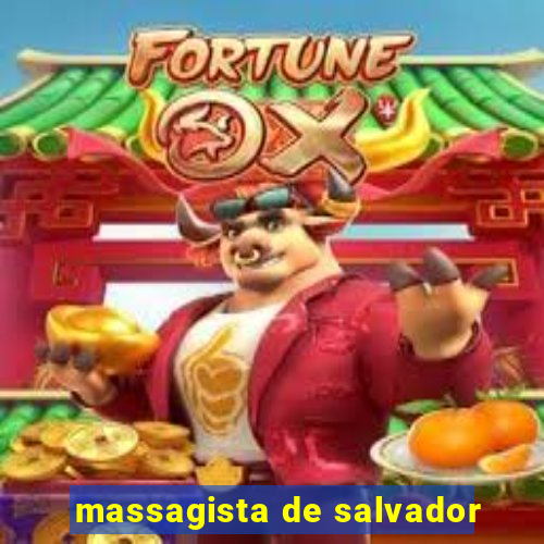 massagista de salvador