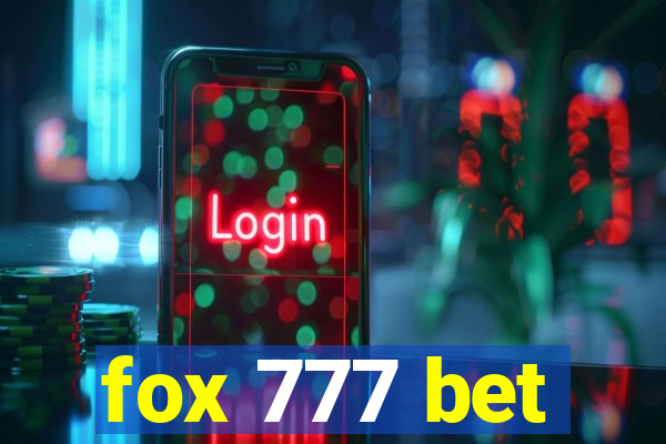 fox 777 bet