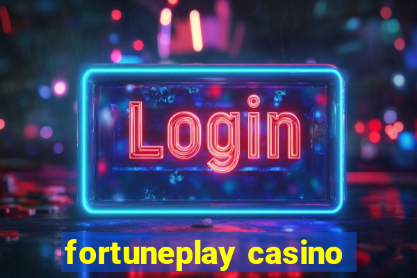 fortuneplay casino