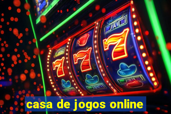 casa de jogos online