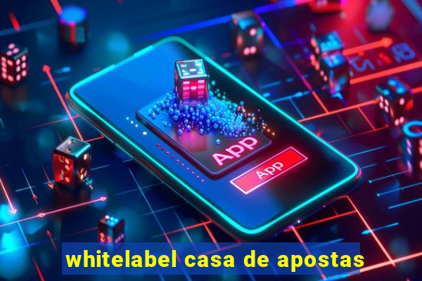 whitelabel casa de apostas