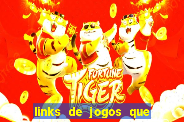 links de jogos que pagam dinheiro de verdade