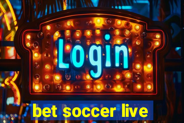 bet soccer live