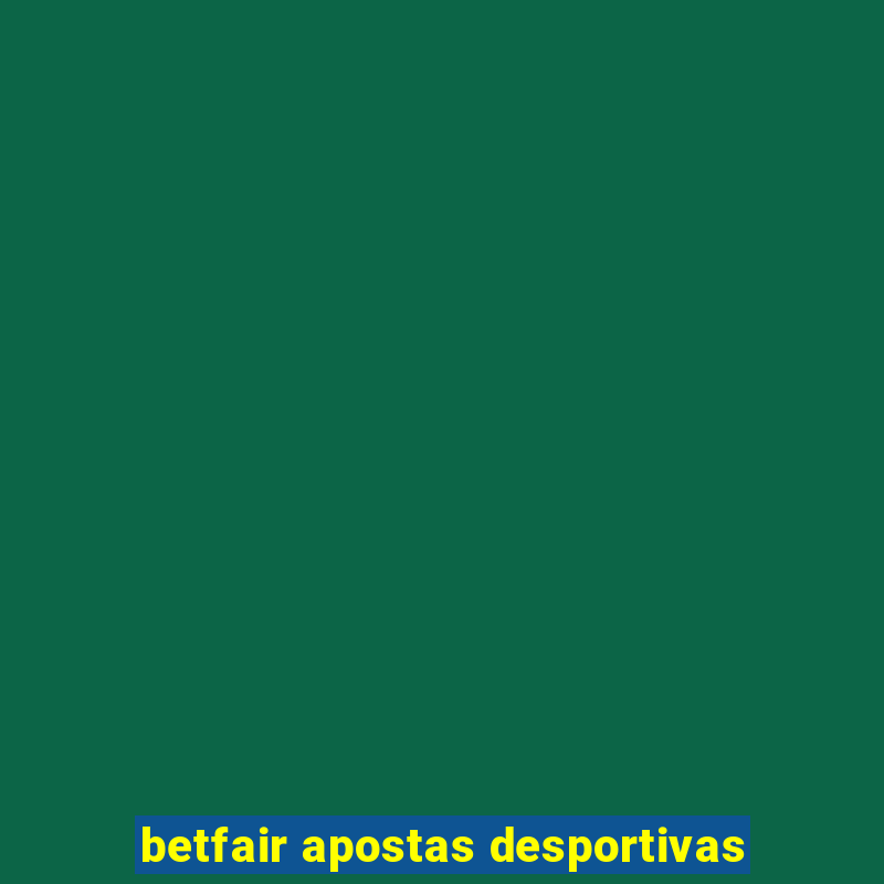 betfair apostas desportivas