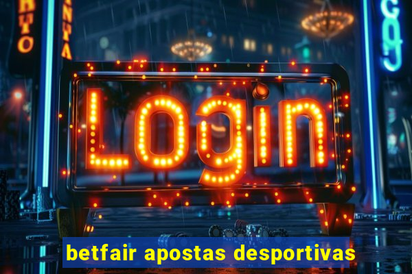 betfair apostas desportivas