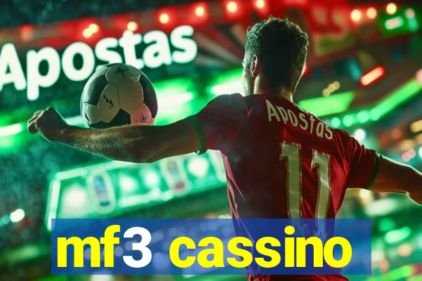 mf3 cassino