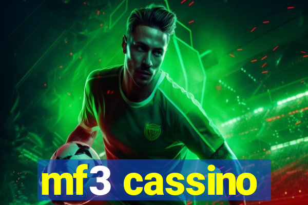 mf3 cassino