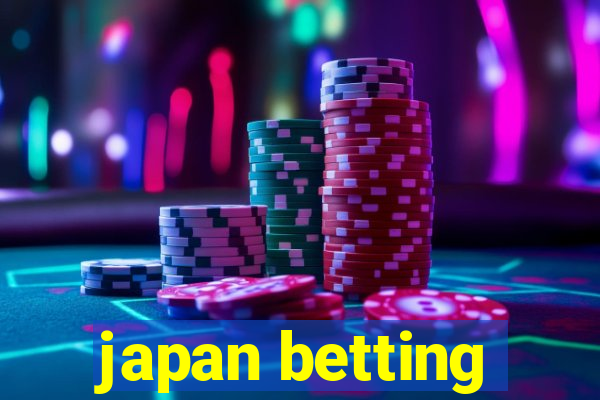 japan betting