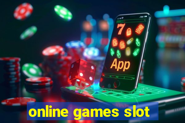 online games slot