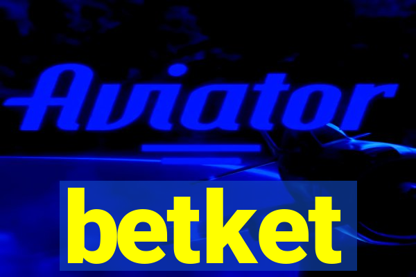 betket