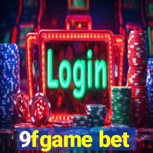 9fgame bet