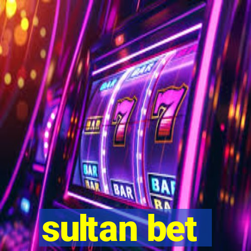 sultan bet