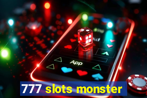 777 slots monster