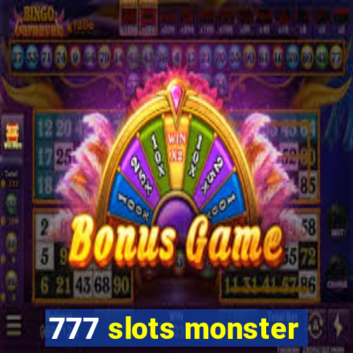 777 slots monster