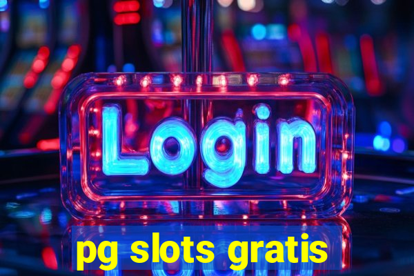 pg slots gratis