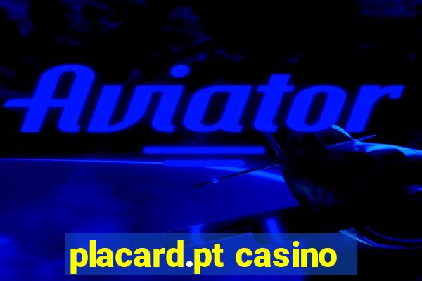 placard.pt casino