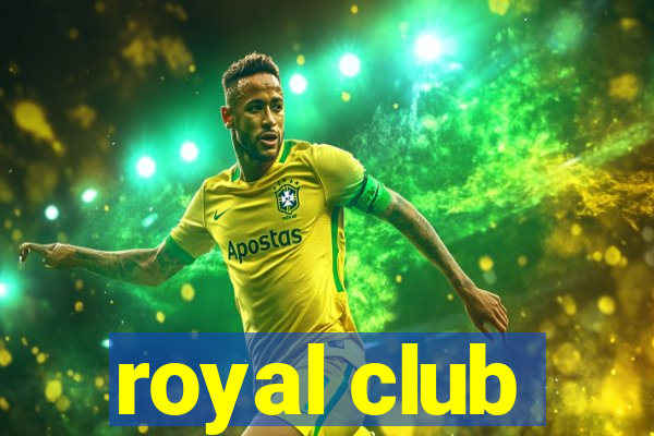 royal club