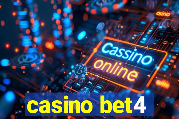 casino bet4