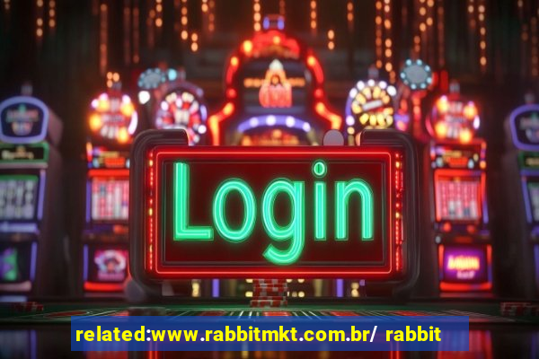 related:www.rabbitmkt.com.br/ rabbit