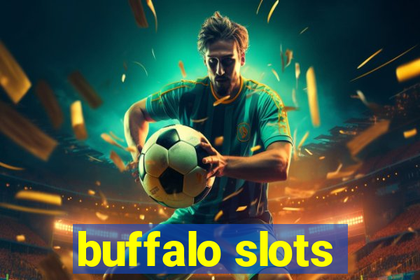 buffalo slots