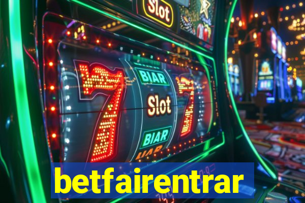 betfairentrar