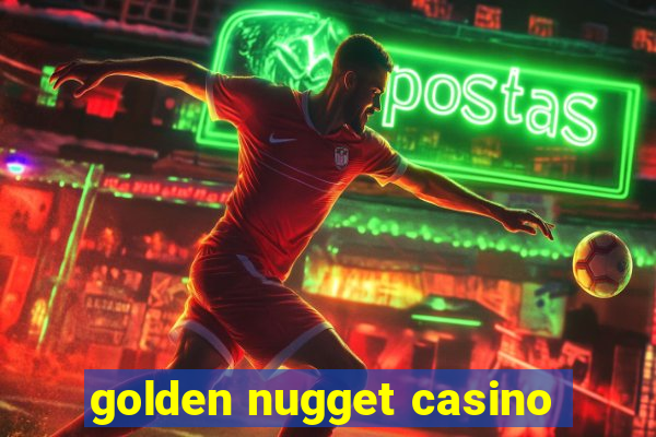 golden nugget casino