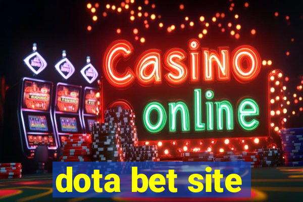 dota bet site