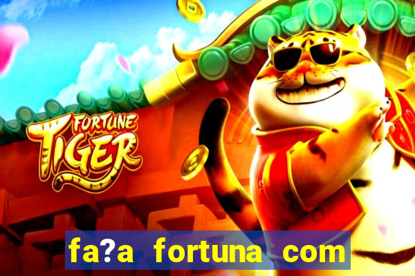 fa?a fortuna com a??es pdf